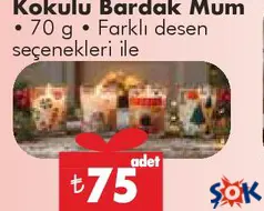 KOKULU BARDAK MUM 70 G fiyat ve kampanya bilgisi